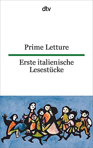 Prime Letture Erste italienische Lesestücke: dtv zweisprachig für Einsteiger – Italienisch von dtv Verlagsgesellschaft
